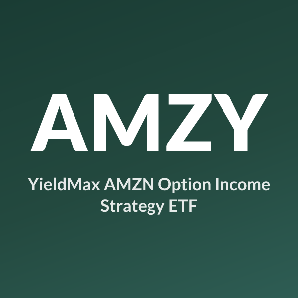 AMZY ETF ticker symbol, YieldMax AMZN Option Income Strategy ETF