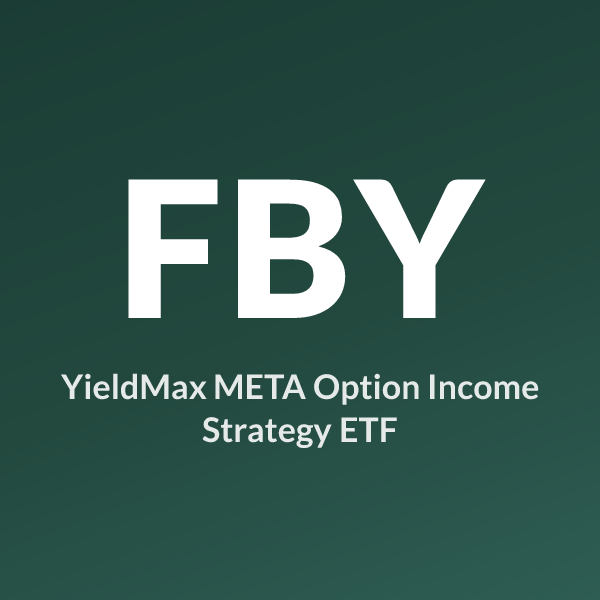 FBY ETF ticker symbol, YieldMax META Option Income Strategy ETF