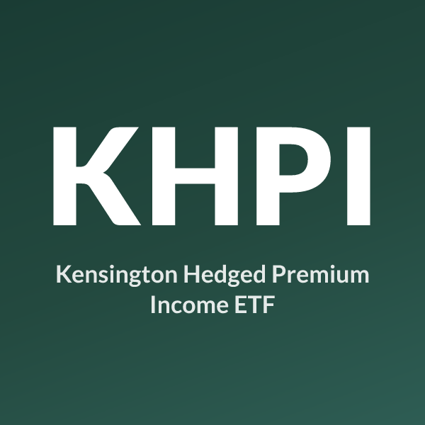 KHPI ETF ticker symbol, Kensington Hedged Premium Income ETF