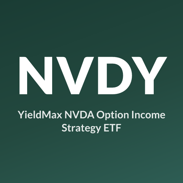NVDY ETF ticker symbol, YieldMax NVDA Option Income Strategy ETF