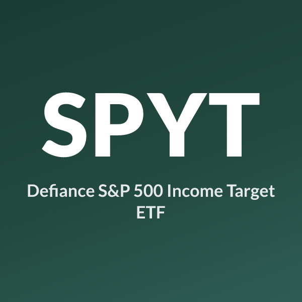 SPYT ETF ticker symbol, Defiance S&P 500 Income Target ETF