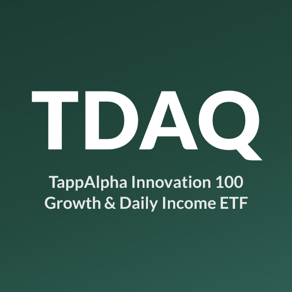 TDAQ ETF ticker symbol, TappAlpha Innovation 100 Growth & Daily Income ETF