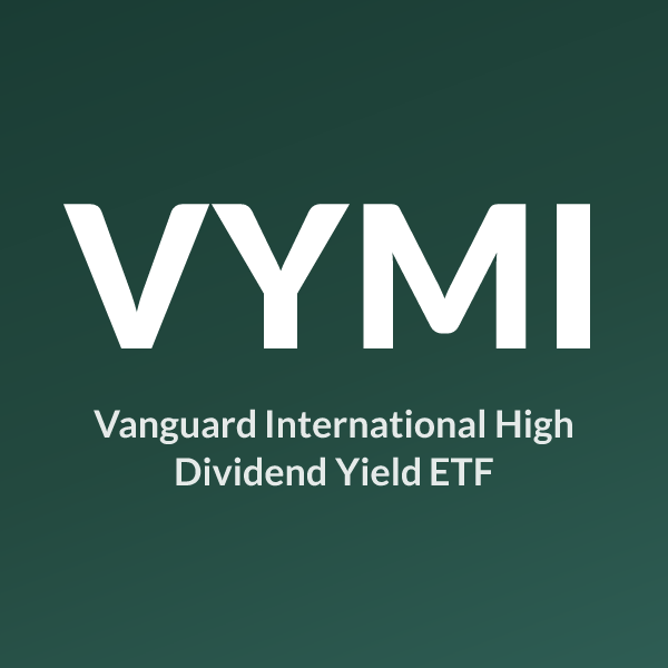 VYMI ETF ticker symbol, Vanguard International High Dividend Yield ETF