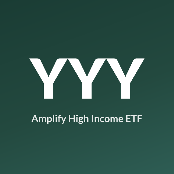 YYY ETF ticker symbol, Amplify High Income ETF